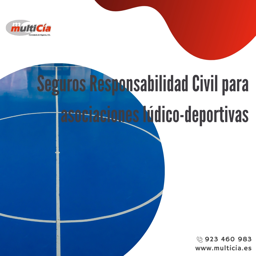 Responsabilidad Civil para asociaciones lúdico-deportivas: protege tu asociación con seguros personalizados