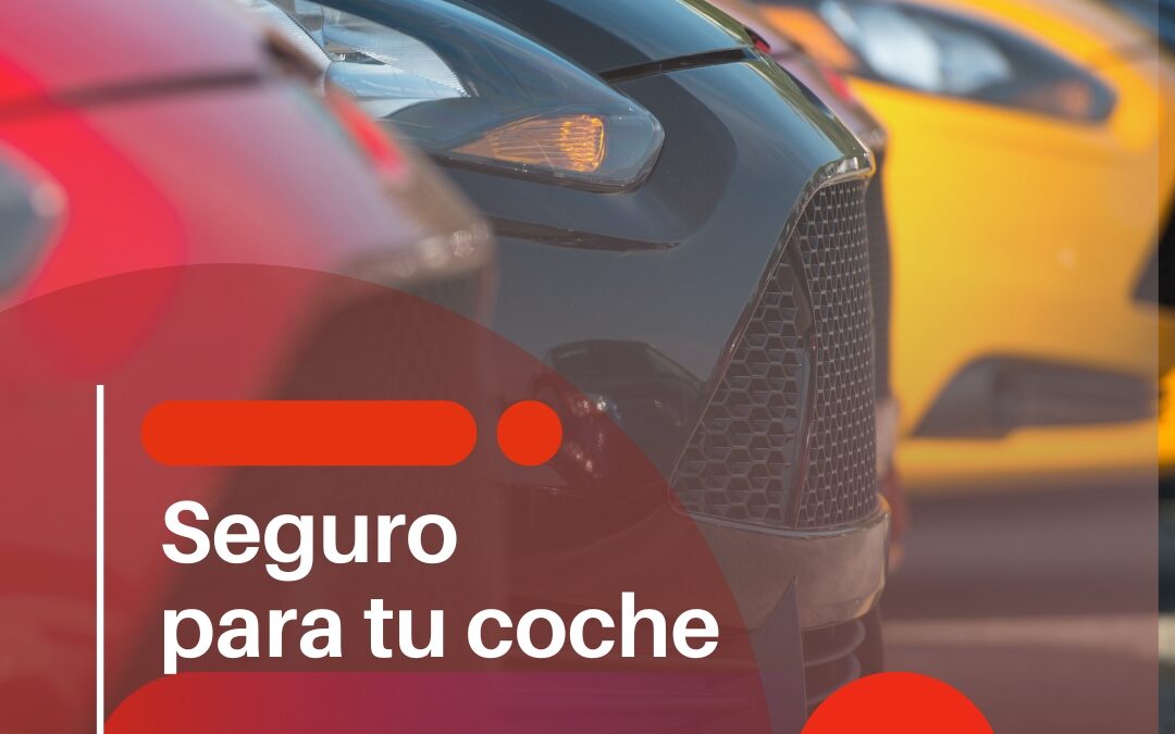 Cómo calcular el seguro de coche: guía completa y consejos de Multicía